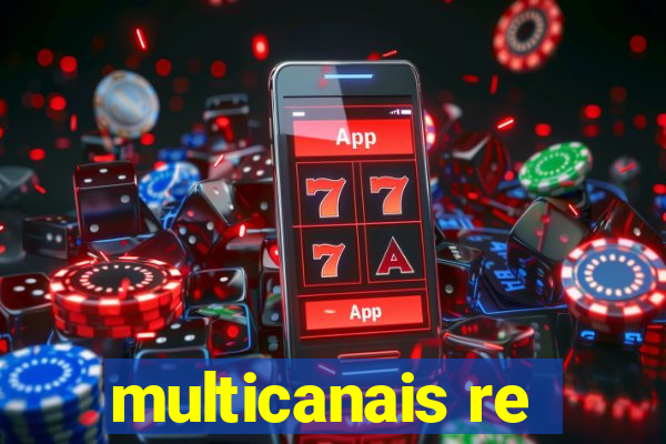 multicanais re